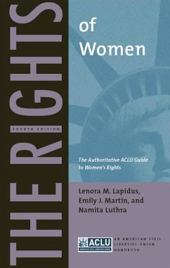 The Rights of Women - Lapidus, Lenora M; Martin, Emily J; Luthra, Namita