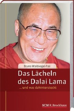 Das Lächeln des Dalai Lama - Waldvogel-Frei, Bruno