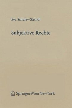 Subjektive Rechte - Schulev-Steindl, Eva