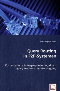 Query Routing in P2P-Systemen - Stehr, Ernst-August