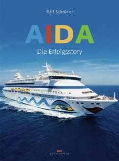 Aida, Die Erfolgsstory - Schröder, Ralf; Thamm, Michael