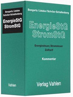 EnergieStG, StromStG - Bongartz, Matthias (Hrsg.)