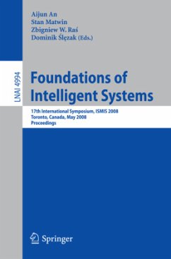 Foundations of Intelligent Systems - An, Aijun / Matwin, Stan / Ras, Zbigniew W. / Slezak, Dominik (eds.)