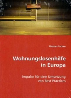 Wohnungslosenhilfe in Europa - Tscheu, Thomas