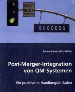 Post-Merger-Integration von QM-Systemen - Zehrer, Sabine;Müller, Dirk