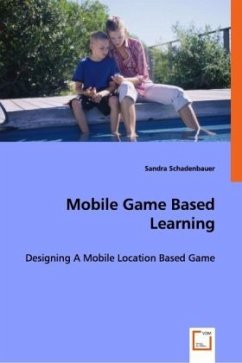 Mobile Game Based Learning - Schadenbauer, Sandra