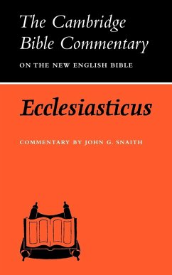 Ecclesiasticus or the Wisdom of Jesus, Son of Sirach - Snaith, John G.