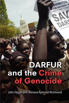 Darfur and the Crime of Genocide - Hagan, John; Rymond-Richmond, Wenona