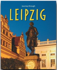 Journey through Leipzig - Reise durch Leipzig - Weinkauf, Bernd