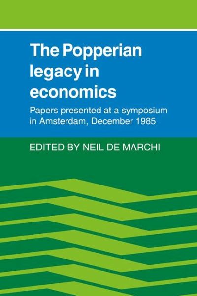 The Popperian Legacy in Economics The Popperian Legacy in Economics