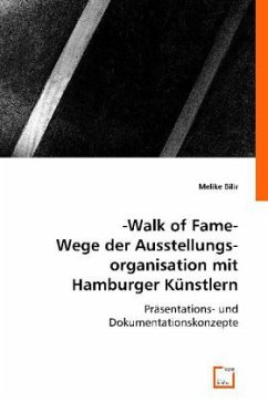-Walk of Fame- Wege der Ausstellungsorganisation mit Hamburger Künstlern - Bilir, Melike