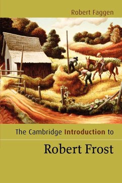 The Cambridge Introduction to Robert Frost - Faggen, Robert