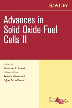 Advances in Solid Oxide Fuel Cells II, Volume 27, Issue 4 - Wereszczak, Andrew / Lara-Curzio, Edgar / Bansal, Narottam P. (eds.)