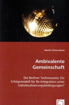 Ambivalente Gemeinschaft - Schwarzbeck, Martin