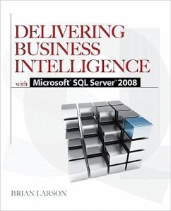Delivering Business Intelligence with Microsoft SQL Server 2008 - Larson, Brian
