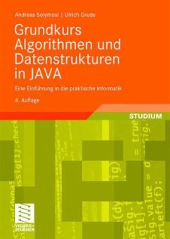 Grundkurs Algorithmen und Datenstrukturen in Java - Solymosi, Andreas; Grude, Ulrich