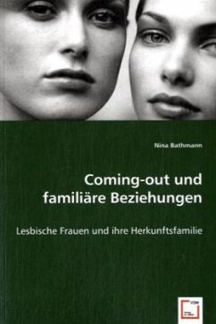 Coming-out und familiäre Beziehungen - Bathmann, Nina