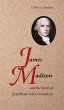 James Madison and the Spirit of... - Bild 1