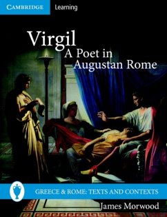 Virgil, A Poet in Augustan Rome - Morwood, James