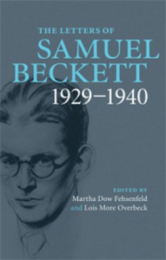 The Letters of Samuel Beckett: Volume 1, 1929-1940 - Beckett, Samuel