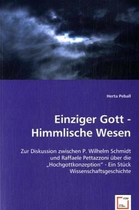 Einziger Gott - Himmlische Wesen