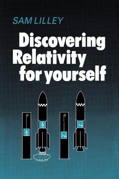 Discovering Relativity Yrse - Lilley, Sam; Lilley