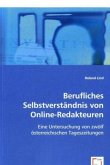 Berufliches Selbstverständnis von Online-Redakteuren