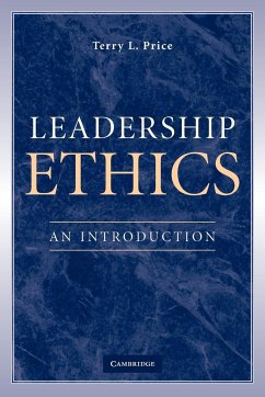 Leadership Ethics - Price, Terry L.