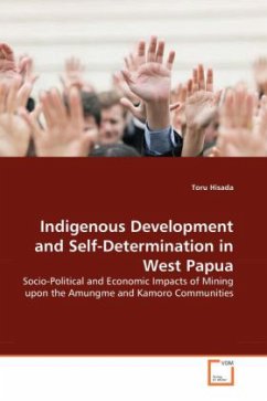 Indigenous Development and Self-Determination in West Papua - Hisada, Toru