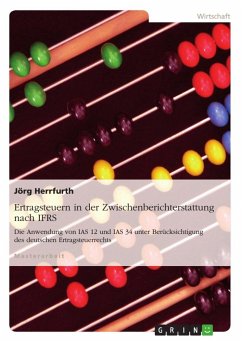 Ertragsteuern in der Zwischenberichterstattung nach IFRS - Herrfurth, Jörg