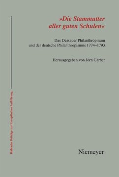 'Die Stammutter aller guten Schulen' - Garber, Jörn (Hrsg.)
