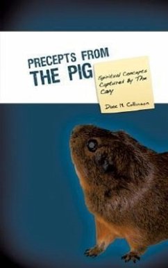 Precepts From The Pig - Collinson, Dixie M.