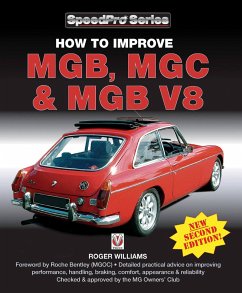 How to Improve Mgb, MGC & MGB V8 - Williams, Roger