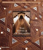 The Minbar of Saladin: Reconstructing a Jewel of Islamic Art