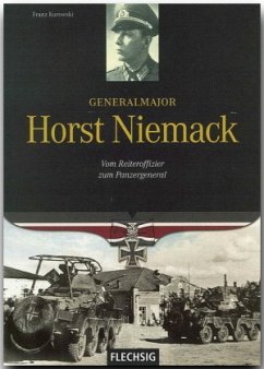 Generalmajor Horst Niemack - Kurowski, Franz