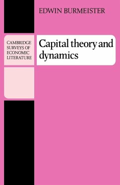 Capital Theory and Dynamics - Burmeister, E.; Burmeister, Edwin; Edwin, Burmeister