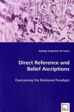 Direct Reference and Belief Ascriptions - de Jungmann, Rodrigo;DeCastro, Rodrigo Jungmann