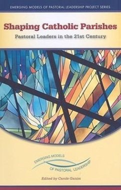 Shaping Catholic Parishes - Ganim, Carole