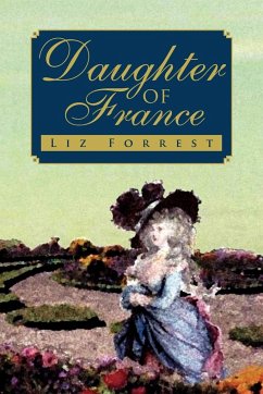 Daughter of France - Forrest, Liz