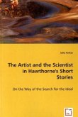 The Artist and the Scientist in Hawthorne`s ShortStories