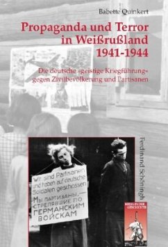 Propaganda und Terror in Weißrußland 1941-1944 - Quinkert, Babette