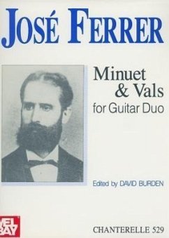 Jose Ferrer: Minuet & Vals for Guitar Duo