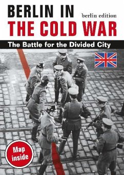 Berlin in the Cold War - Flemming, Thomas