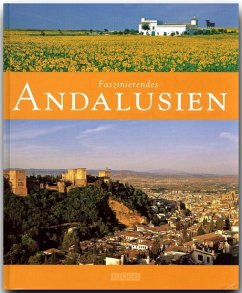 Faszinierendes Andalusien - Luthardt, Ernst-Otto