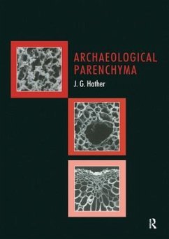 Archaeological Parenchyma - Hather, Jon G