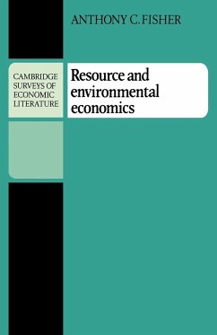 Resource and Environmental Economics - Fisher, Anthony C.