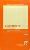 Bilanzrecht für die Praxis 2009, m. CD-ROM