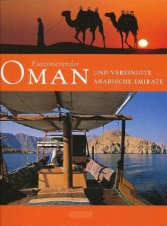 Faszinierender Oman und Vereinigte Arabische Emirate - Luthardt, Anne