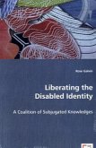 Liberating the Disabled Identity