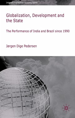 Globalization, Development and the State - Pedersen, Jørgen Dige